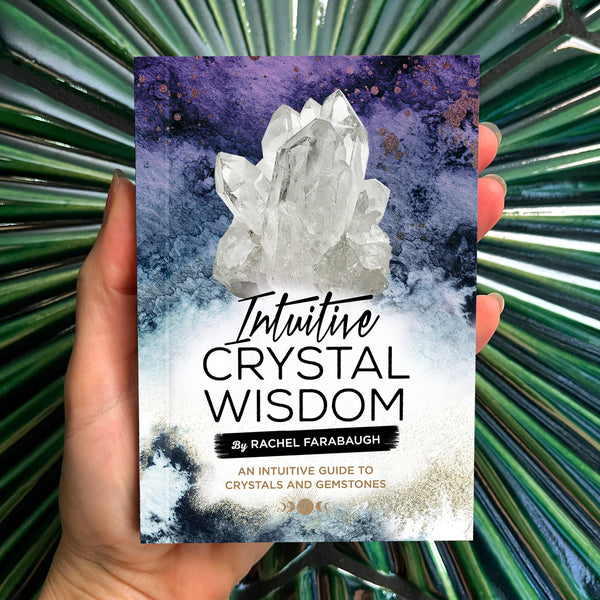 Intuitive Crystal Wisdom Book